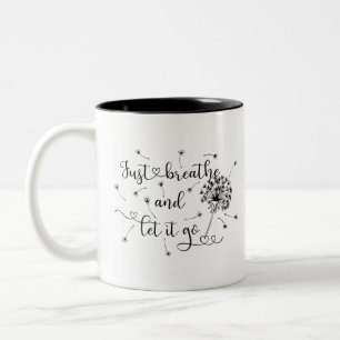 Just Breathe Coffee Mug