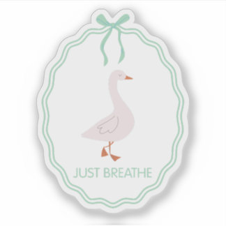 Just Breathe Cute Goose with Green Ribbon Frame