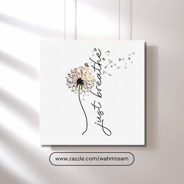 Just Breathe Dandelion Butterfly Inspiration Yoga  Canvas Print (Just Breathe Dandelion Blowing in Wind Wall Art Canvas)