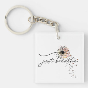 Just Breathe Dandelion Butterfly Inspiration Yoga  Key Ring