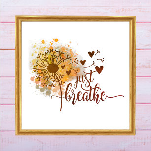 Just Breathe Dandelion Hearts Encouragement Yoga   Poster