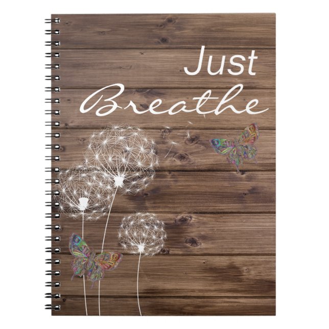 Just Breathe Dandelions Butterfly Wood Notebook (Front)