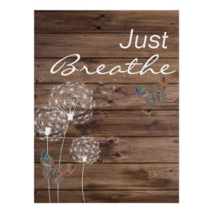 Just Breathe Dandelions Butterfly Wooden  Poster