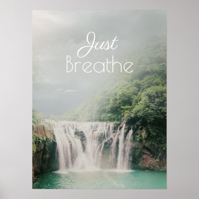Just Breathe Encouraging Quote Nature Waterfall Poster (Front)