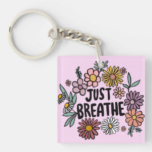 JUST BREATHE Floral Cute Daisy Hand-Drawn Key Ring