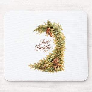 Just Breathe Forest Watercolor Mouse Pad