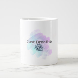 Just Breathe 🌿 Large Coffee Mug