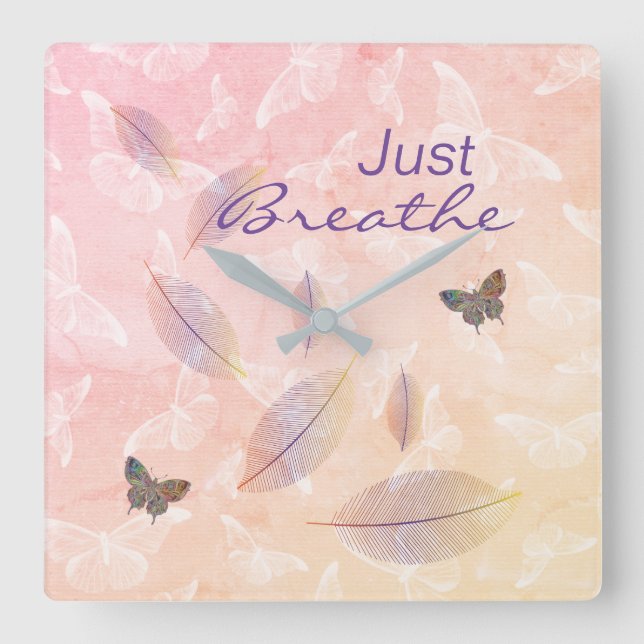 Just Breathe Leaves Butterflies Pastel  Square Wall Clock (Front)