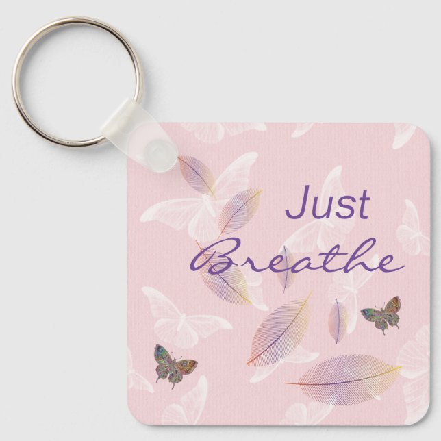Just Breathe Leaves Butterflies Pink  Key Ring (Front)
