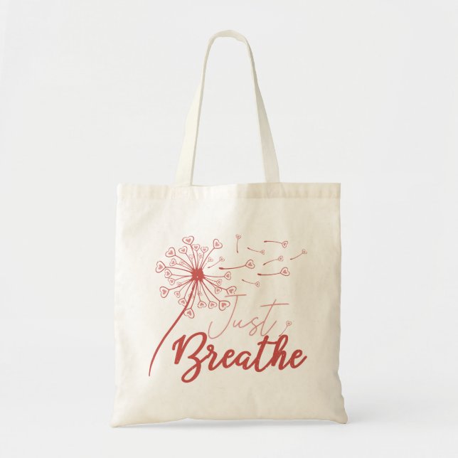 Just Breathe Love Tote Bag (Front)