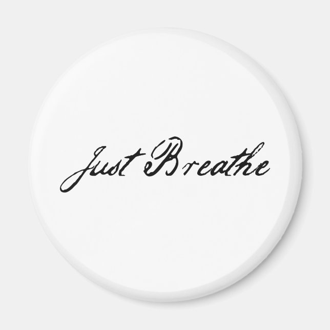 just breathe magnet (Front)