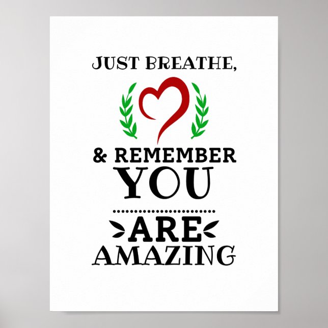 Just Breathe  - Motivational, Inspirational Home Poster (Front)