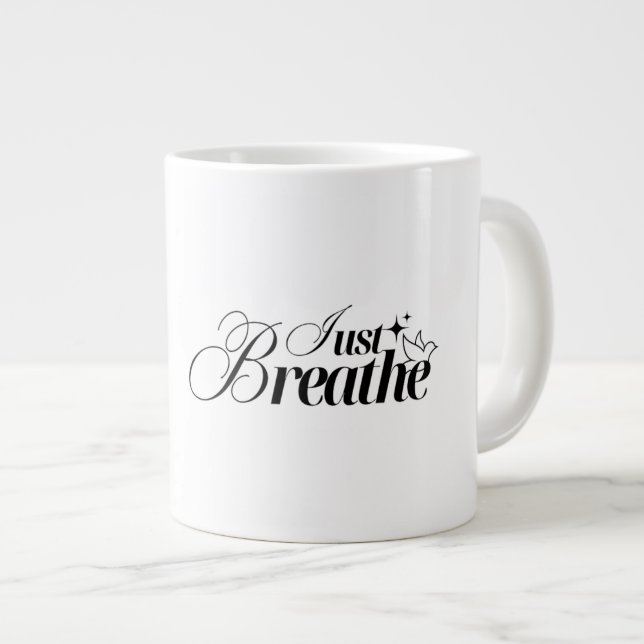 Just Breathe  Motivational Quote Mug (Front Right)