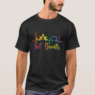 Just Breathe Namaste Heartbeat Watercolors Yoga T-Shirt