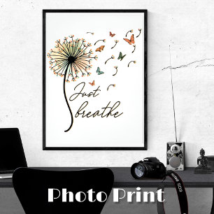 Just Breathe Positive Quote Photo Print