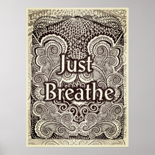 Just Breathe - Positive Quote´s Poster