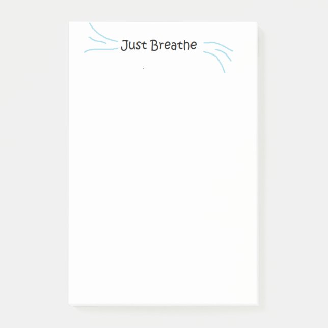 "Just Breathe" Post-It Notes (Front)