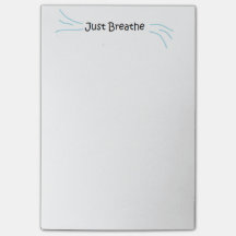 "Just Breathe" Post-It Notes