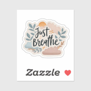 Just Breathe Vinyl Sticker – Calming Water Bottle