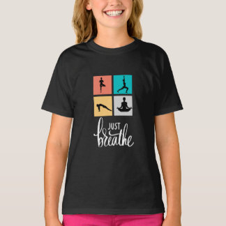 just breathe yoga meditation black T-Shirt