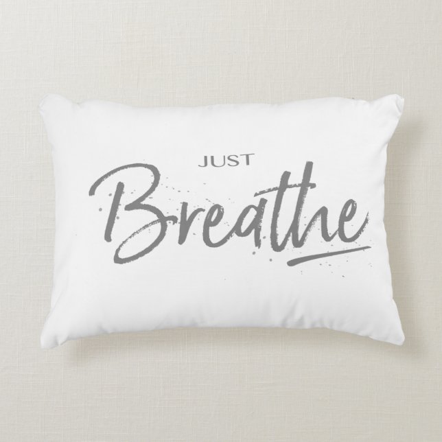 Just Breathe, Yoga, Zen Quote Decorative Cushion (Front)