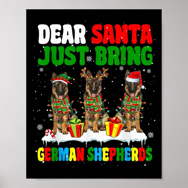 Just Bring German Shepherds Xmas Three Santa Reind Poster (Front)