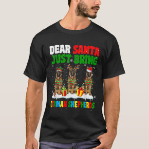 Just Bring German Shepherds Xmas Three Santa Reind T-Shirt