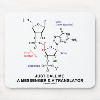 Just Call Me A Messenger And A Translator (RNA) Mouse Mat