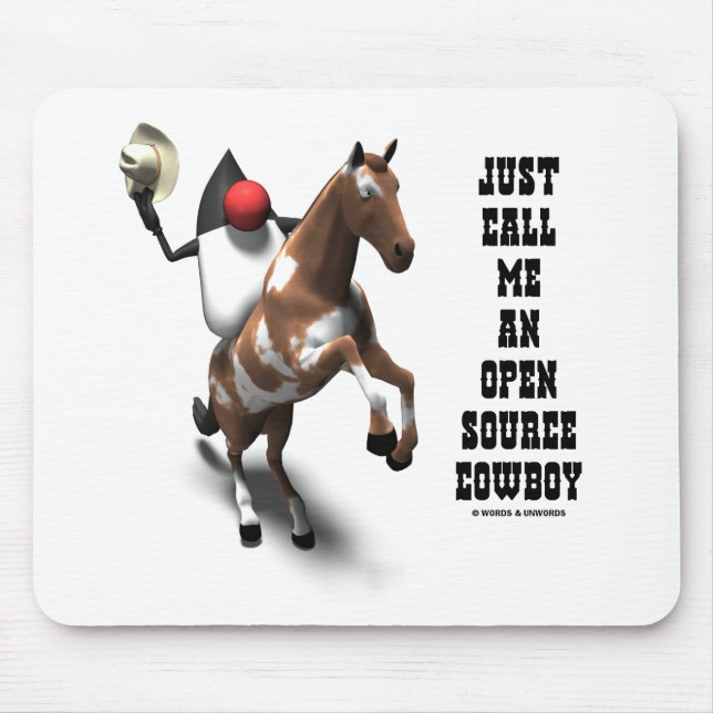 Just Call Me An Open Source Cowboy (Duke Java) Mouse Mat (Front)