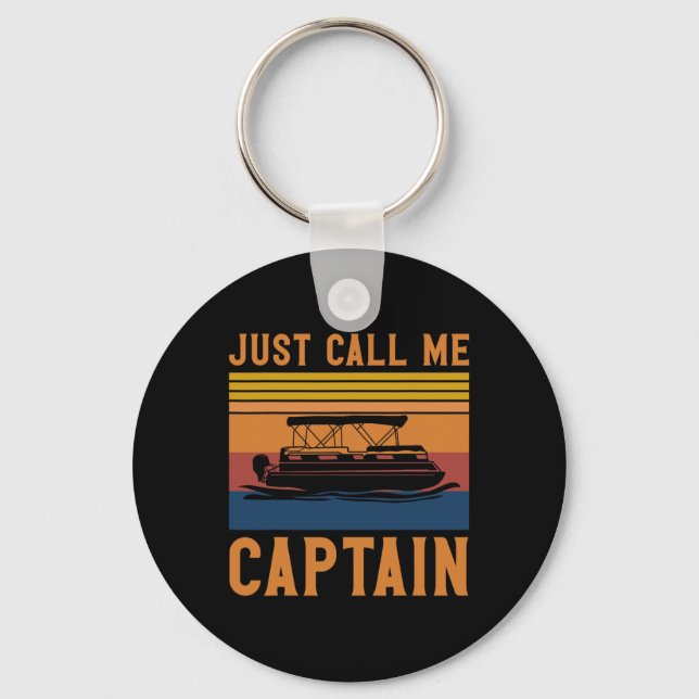 Just Call Me Captain Pontoon Boating Anchor Gift  Key Ring (Front)