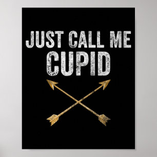 Just Call Me Cud Shirt Retro Arrow Valentine Day Poster
