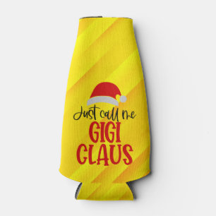 Just Call Me Gigi Claus-56374 Bottle Cooler