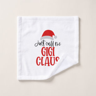 Just Call Me Gigi Claus-56374 Wash Cloth