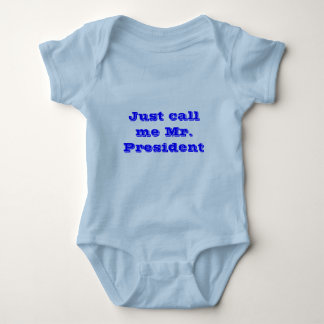 Just call me Mr. President Baby Bodysuit