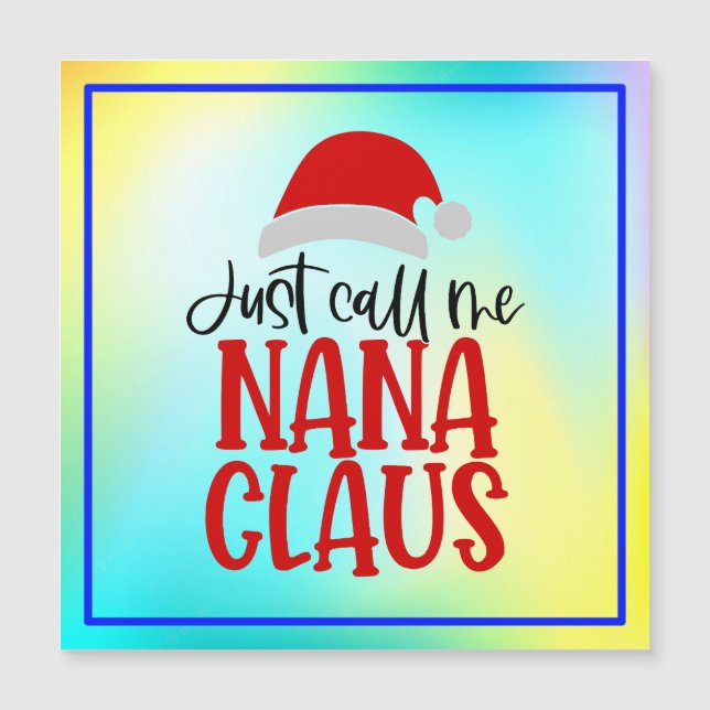 Just Call Me Nana Claus-56768 (Front)