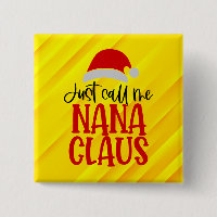 Just Call Me Nana Claus-56768