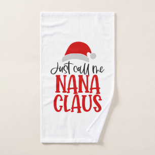 Just Call Me Nana Claus-56768 Hand Towel