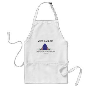 Just Call Me Statistically Significant Standard Apron