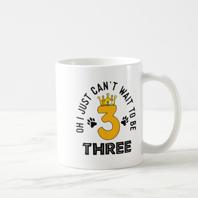 Just Can't Wait To Be Three Kids 3 Year Old Lion B Coffee Mug (Right)