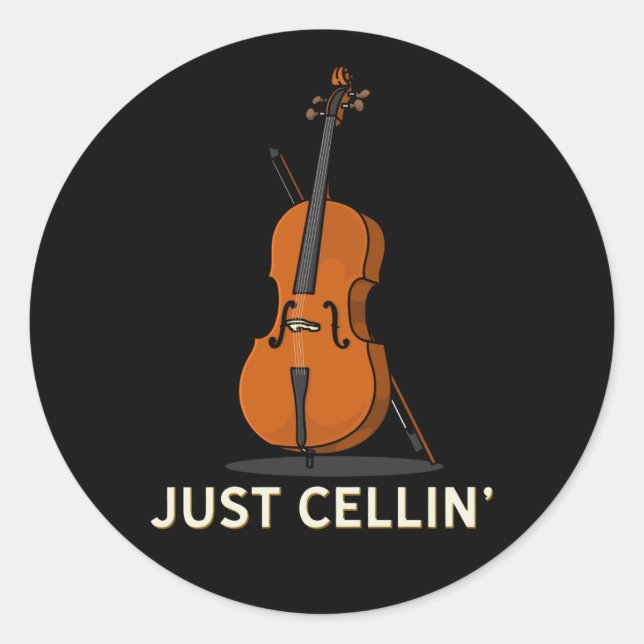 Just Cellin Cello Gag Classic Round Sticker (Front)