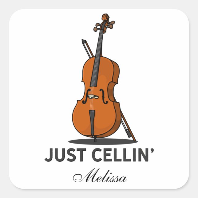 Just Cellin Cello Musician Custom Square Sticker (Front)