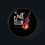 Just Cellin Cello Player Cellist Musician Classica 3 Cm Round Badge<br><div class="desc">The cello or violoncello is a bowed string instrument of the violin family. Its four strings are usually tuned in perfect fifths The viola's four strings are each an octave higher. Music for the cello is generally written in the bass clef. If you are an awesome cellist, then this cool...</div>