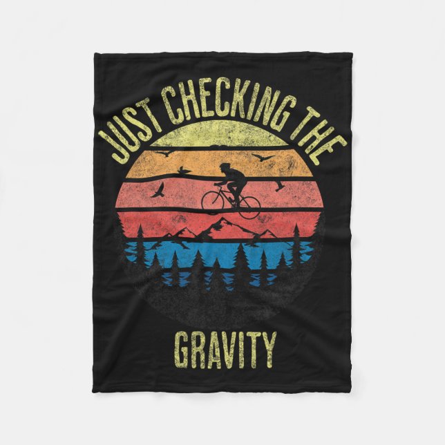 Just Checking The Gravity Funny Mountain Biking Sp Fleece Blanket (Front)