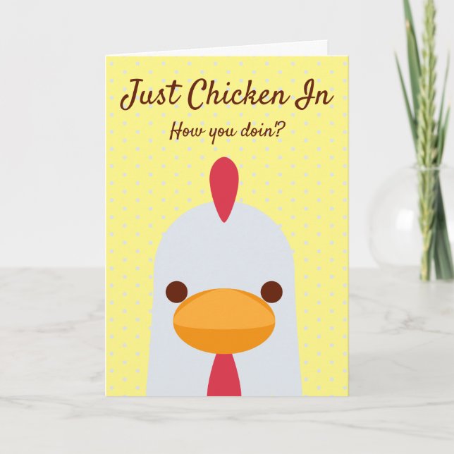 Just Chicken In Funny Personalised Hello Card (Front)