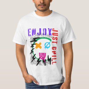 JUST CHILL ENJOY HAVE FUN GIFT TSHIRT