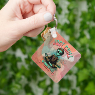 Just Chill, We Come in Peace Key Ring