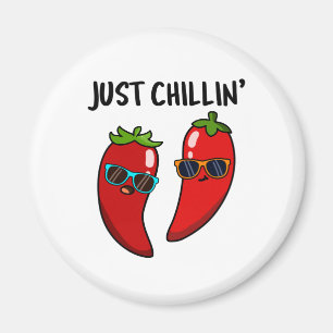 Just Chillin Funny Chili Peppers Pun  Magnet