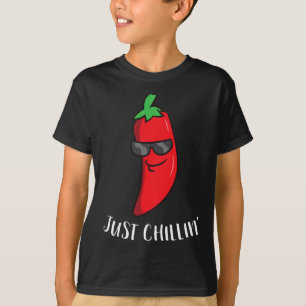 Just Chillin Love Chilis Cinco De Mayo Funny Chill T-Shirt