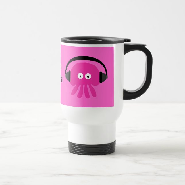 Just Chillin' Pink Jellyfish With Headphones Travel Mug (Right)