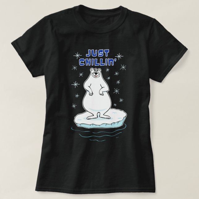 Just Chillin' Polar Bear T-Shirt (Design Front)
